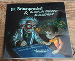 Doctor Brinesprocket and the Boy Who Changed the Blueprint